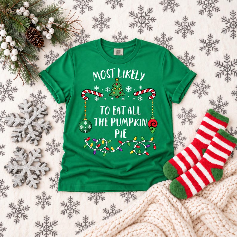 Custom Most Likely to Christmas Shirt, Family Matching Christmas T-Shirts, Christmas Shirt, Funny Christmas Shirt, Xmas Tees